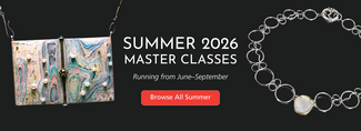 Summer 2026 Master classes banner featuring a necklace by Andy Cooperman and a necklace by Rachel Morris